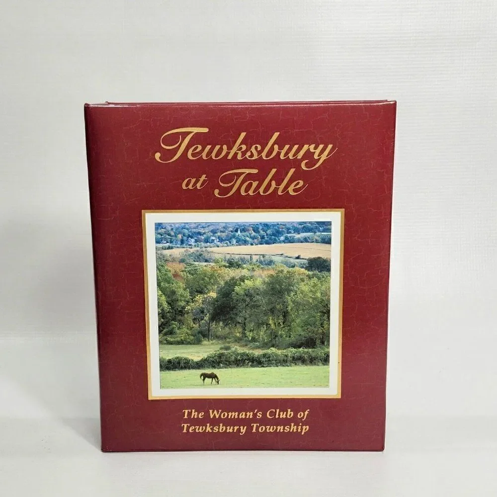 Tewksbury At Table Cookbook Collection Of Recipes‎
